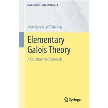 Elementary Galois Theory
