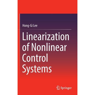 Linearization of Nonlinear Control Systems