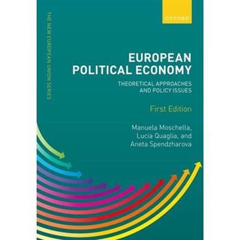 European Political Economy: Theoretical Approaches and Policy Issues