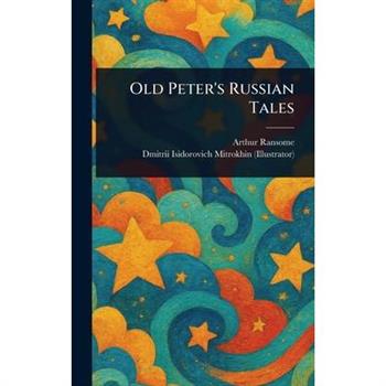 Old Peter's Russian Tales