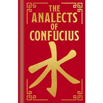 The Analects of Confucius