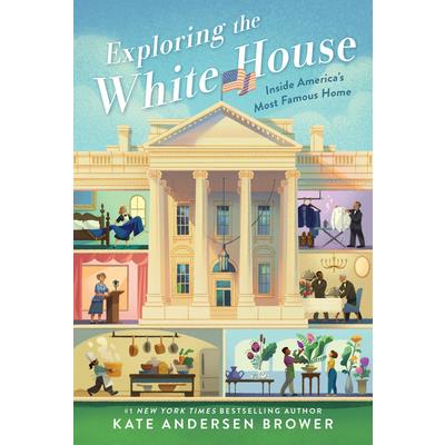 Exploring the White House: Inside America’s Most Famous Home