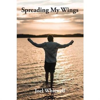 Spreading My Wings