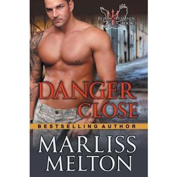 Danger Close (The Echo Platoon Series, Book 1)