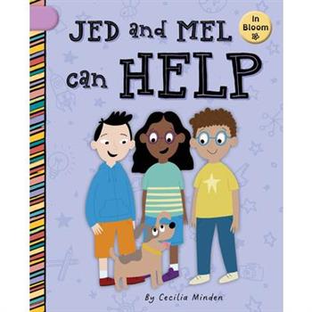 Jed and Mel Can Help