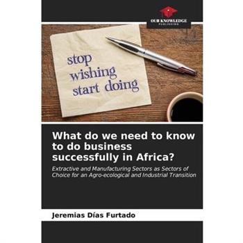 What do we need to know to do business successfully in Africa?