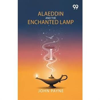Alaeddin And The Enchanted Lamp