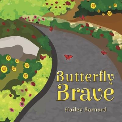 Butterfly Brave
