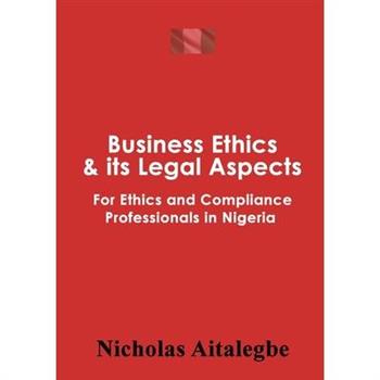 Business Ethics & its Legal Aspects