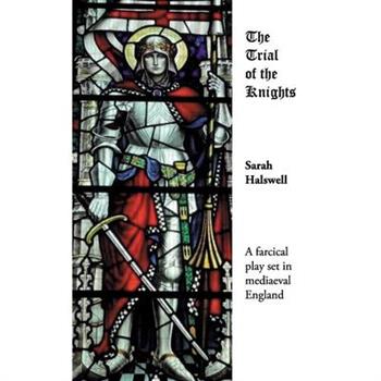 The Trial of the Knights