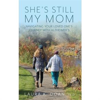 She’s Still My Mom