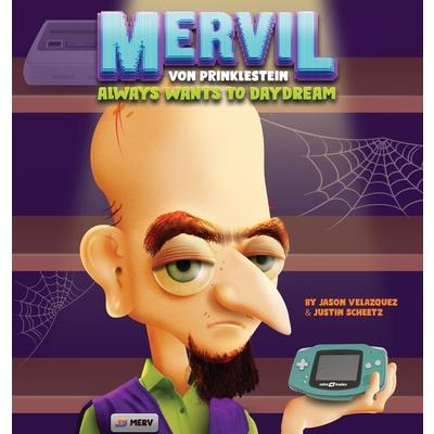 Mervil Von Prinklestein Always Wants To Daydream