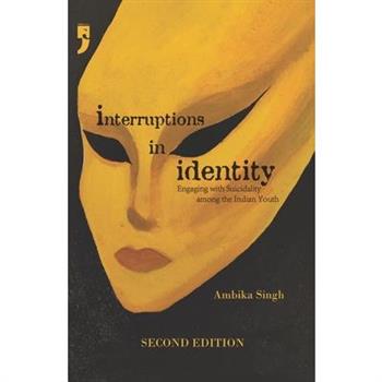 Interruptions in Identity