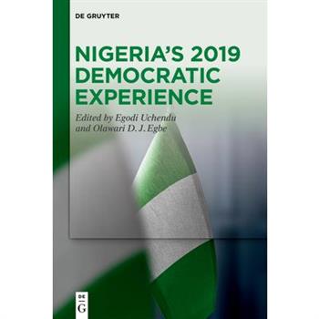 Nigeria's 2019 Democratic Experience
