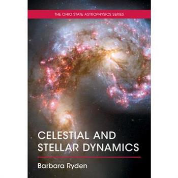 Celestial and Stellar Dynamics