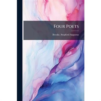Four Poets
