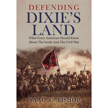 Defending Dixie's Land