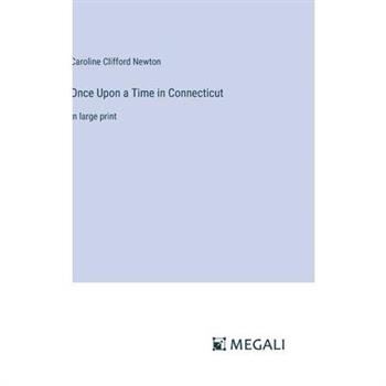 Once Upon a Time in Connecticut