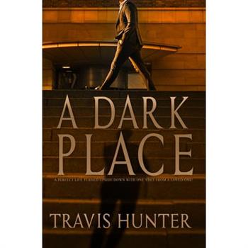 A Dark Place