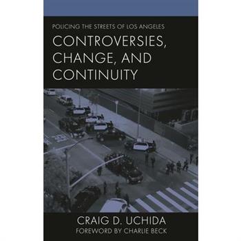 Policing the Streets of Los Angeles