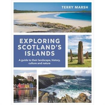 Exploring Scotland's Islands