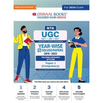 Oswaal NTA UGC NET/JRF/SET Paper-1 (Compulsory) 15 Year's Solved Papers Teaching & Research Aptitude Yearwise 2015-2023 For 2024 Exam