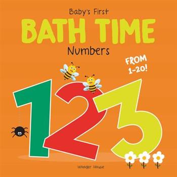 Baby's First Bath Time: 1,2,3 Bath Book