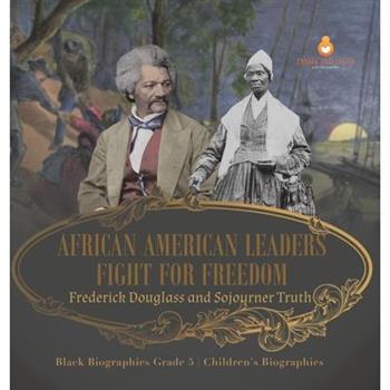 African American Leaders Fight for Freedom