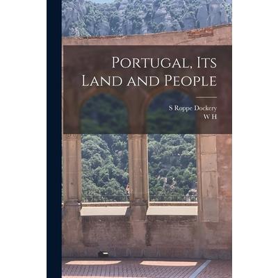 Portugal, its Land and People