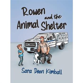 Rowen and the Animal Shelter