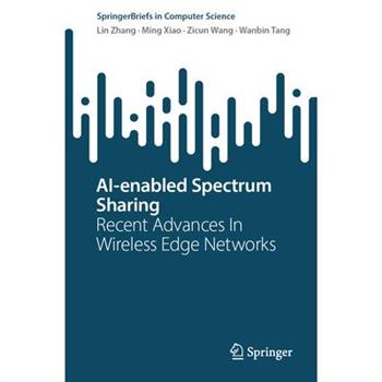 Ai-Enabled Spectrum Sharing