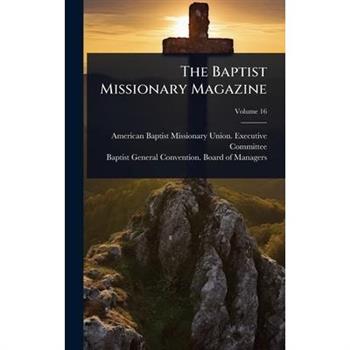 The Baptist Missionary Magazine