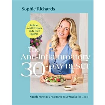 The Anti-Inflammatory 30-Day Reset
