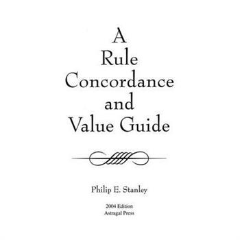 A Rule Concordance and Value Guide