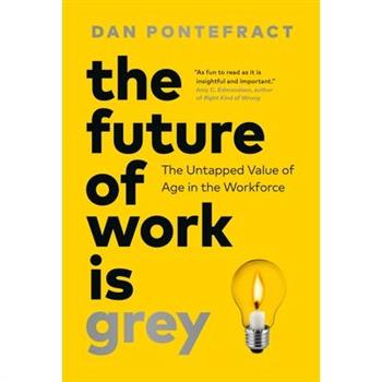 The Future of Work Is Grey