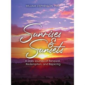 Sunrises and Sunsets