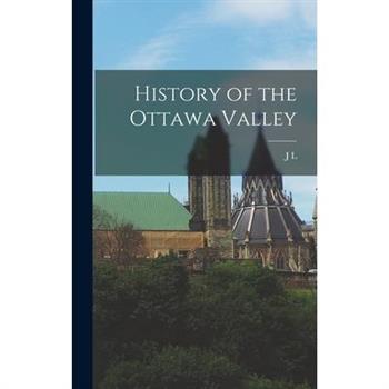 History of the Ottawa Valley