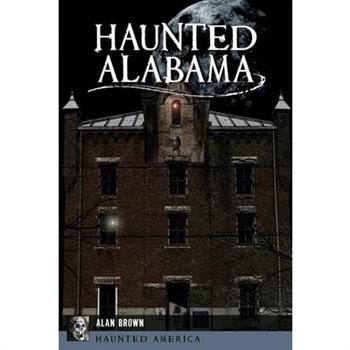 Haunted Alabama