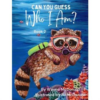 Can You Guess Who I Am? Book 2