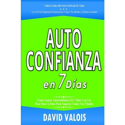 AUTOCONFIANZA en 7 D穩as