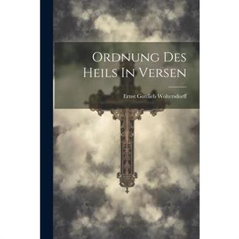 Ordnung Des Heils In Versen