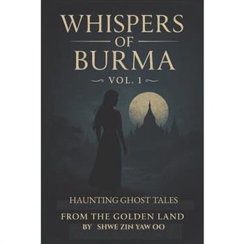 WHISPERS of BURMA