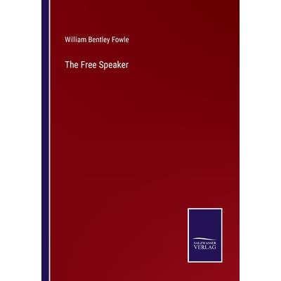 The Free Speaker The Free Speaker