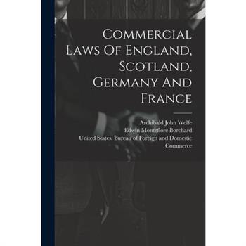 Commercial Laws Of England, Scotland, Germany And France