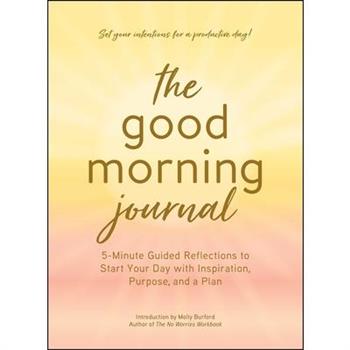 The Good Morning Journal