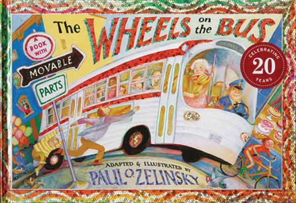 Wheels on the Bus: A Book with Parts That Move