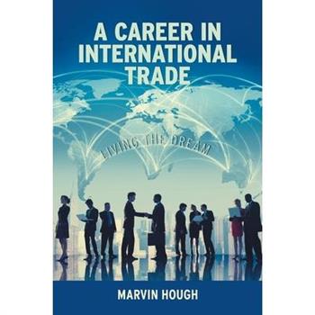 A Career In International Trade