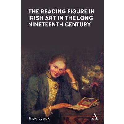 The Reading Figure in Irish Art in the Long Nineteenth Century