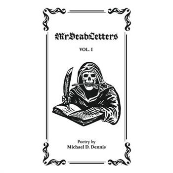MrDeadletters Vol. I