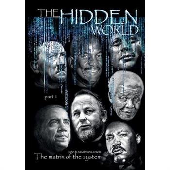 The hidden world part 1